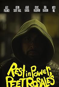 Primary photo for Rest in Power, Peet Rosales