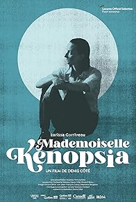 Primary photo for Mademoiselle Kenopsia