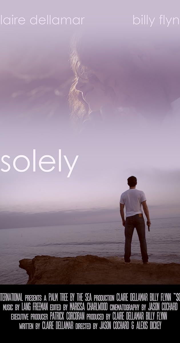 Solely (2014) IMDb