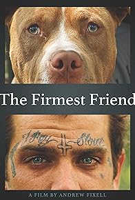 Primary photo for The Firmest Friend