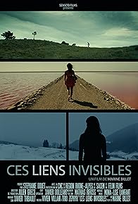 Primary photo for Ces liens invisibles