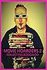 Primary photo for Movie Hoarders 2 Primary photo for Movie Hoarders 2