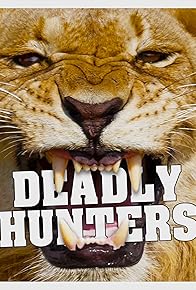 Primary photo for Deadly Hunters