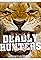 Deadly Hunters's primary photo