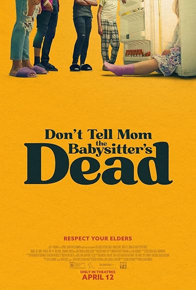 Primary photo for Don't Tell Mom the Babysitter's Dead Primary photo for Don't Tell Mom the Babysitter's Dead