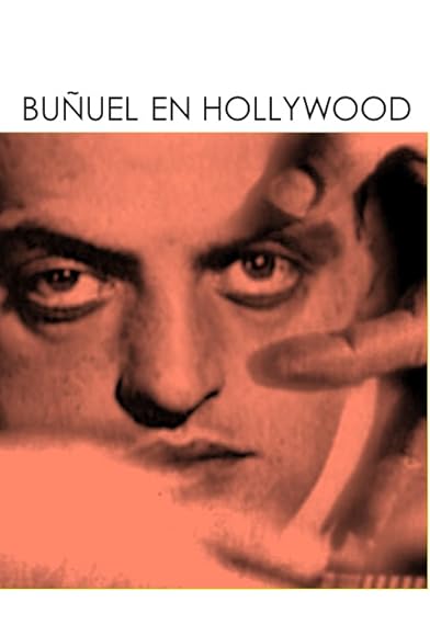 Primary photo for Buñuel en Hollywood Primary photo for Buñuel en Hollywood