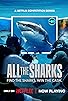 Primary photo for All the Sharks Primary photo for All the Sharks