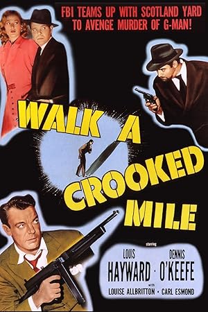 Walk a Crooked Mile Poster