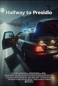 Primary photo for Halfway to Presidio