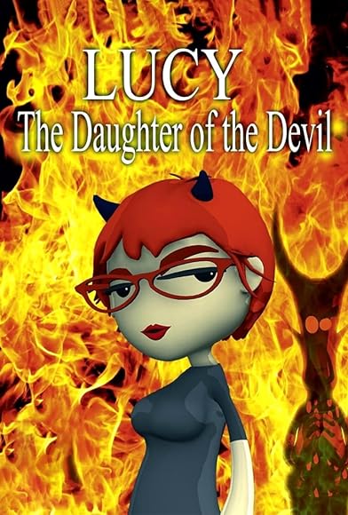 Primary photo for Lucy: The Daughter of the Devil Primary photo for Lucy: The Daughter of the Devil