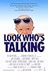 Primary photo for Look Who's Talking