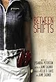 Between Shifts's primary photo