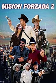 Primary photo for Mision Forzada 2