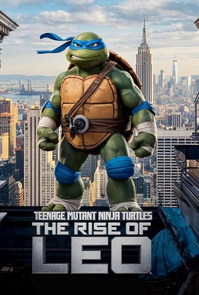 Primary photo for Teenage Mutant Ninja Turtles: The Rise of Leo Primary photo for Teenage Mutant Ninja Turtles: The Rise of Leo