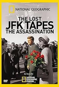 Primary photo for JFK: The Lost Tapes