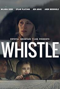 Primary photo for Whistle