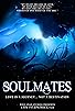 Primary photo for Soulmates Primary photo for Soulmates