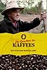 Primary photo for Die Reise des Kaffees