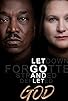 Primary photo for Let Go and Let God