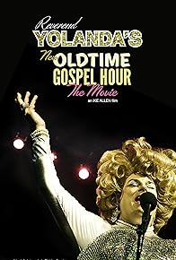 Primary photo for Reverend Yolanda's Old Time Gospel Hour