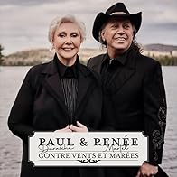Primary photo for Paul Daraîche et Renée Martel: Contre vents et marées