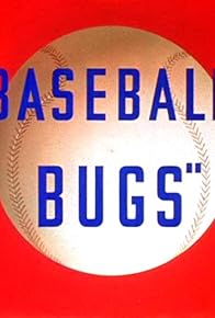 Primary photo for Baseball Bugs