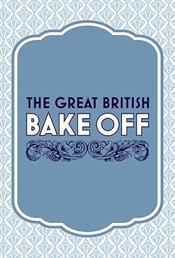 Poster of The Great British Baking Show