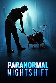 Primary photo for Paranormal Nightshift Primary photo for Paranormal Nightshift