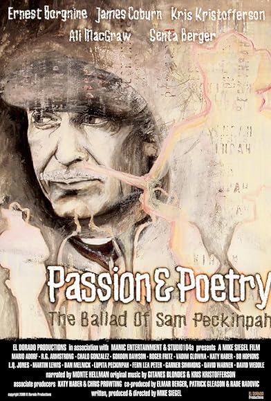 Primary photo for Passion & Poetry: The Ballad of Sam Peckinpah Primary photo for Passion & Poetry: The Ballad of Sam Peckinpah