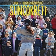 Primary photo for Dijamant x Bojana Vunturisevic x DFhor: Suncokreti