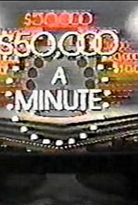 Primary photo for $50, 000 a Minute Primary photo for $50, 000 a Minute
