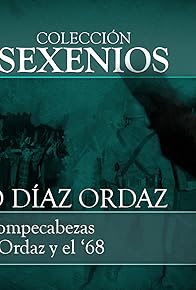 Primary photo for Díaz Ordaz y el 68