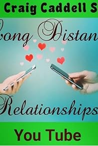 Primary photo for Long Distance Relationships Primary photo for Long Distance Relationships