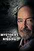 Primary photo for Mysteries of the Missing Primary photo for Mysteries of the Missing