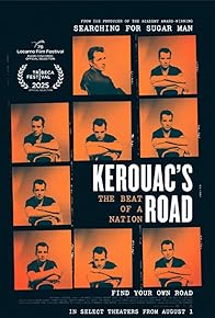 Primary photo for Kerouac's Road: The Beat of a Nation. Primary photo for Kerouac's Road: The Beat of a Nation.