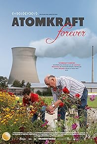 Primary photo for Atomkraft Forever Primary photo for Atomkraft Forever