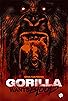 Primary photo for Gorilla Wants Blood Primary photo for Gorilla Wants Blood