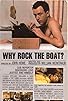 Primary photo for Why Rock the Boat?