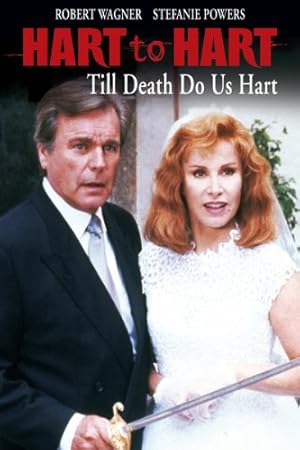 Hart to Hart: Till Death Do Us Hart Poster