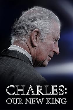 Poster of Charles: Our New King