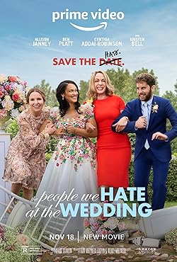 Poster of The People We Hate at the Wedding