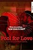 Primary photo for Fool For Love Primary photo for Fool For Love