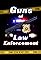 Guns of Law Enforcement's primary photo