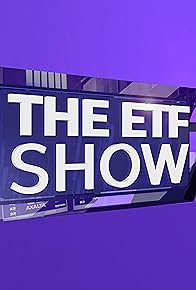 Primary photo for The ETF Show