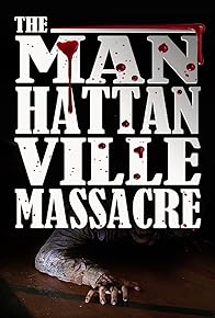 Primary photo for Manhattanville Massacre
