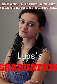 Primary photo for Lupe's Graduation