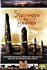 Primary photo for Stairways to Heaven: The Practical Magic of Sacred Space