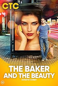 Primary photo for The Baker and the Beauty Primary photo for The Baker and the Beauty
