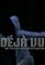 Déjà Vu's primary photo