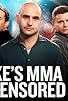 Primary photo for MMA Uncensored Live Primary photo for MMA Uncensored Live